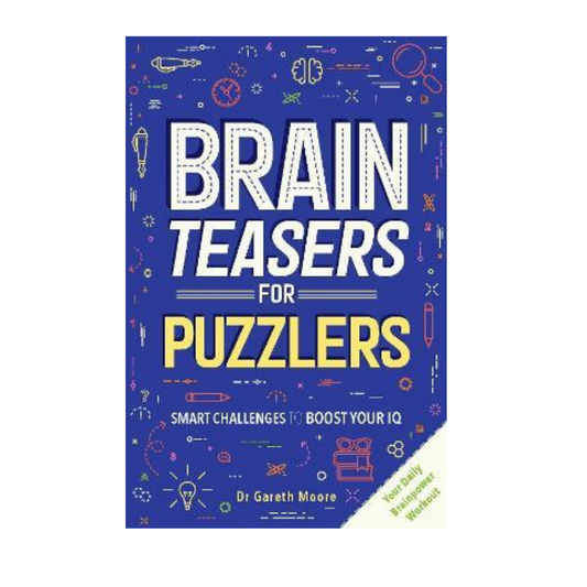 Brain Teasers For Puzzlers Book. Buy At Out of the Box Gifts